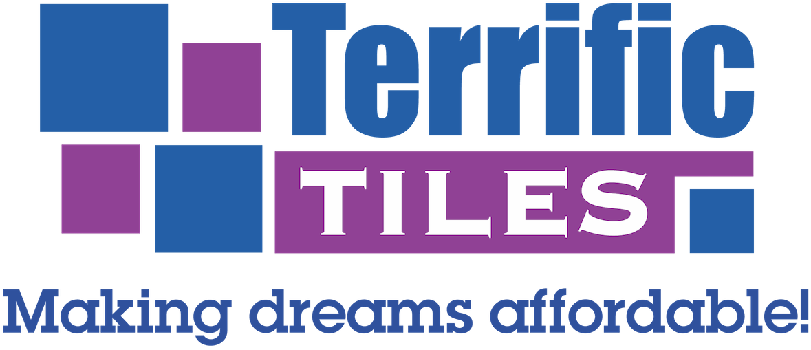 Terrific Tiles - Making dreams affordable!